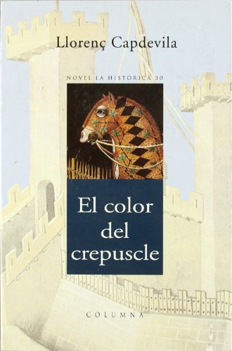 Beispielbild fr El Color Del Crepuscle zum Verkauf von Hamelyn