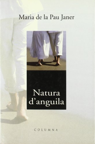 Stock image for Natura d'anguila (Clssica, Band 146) for sale by medimops