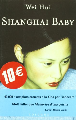 Imagen de archivo de SHANGHAI BABY a la venta por Agapea Libros
