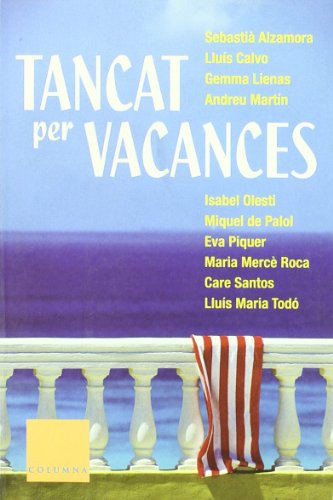 Imagen de archivo de Tancat per Vacances a la venta por Hamelyn