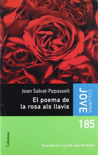 9788466403481: El poema de la rosa als llavis (COL.LECCIO JOVE)