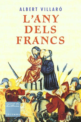 Beispielbild fr L'any dels francs (Clssica, Band 585) zum Verkauf von medimops
