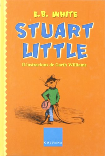 Imagen de archivo de Stuart Little (COLUMNA INFATIL) a la venta por medimops