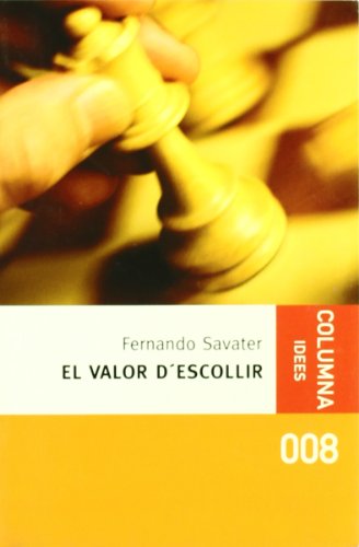 Beispielbild fr EL VALOR D'ESCOLLIR zum Verkauf von Zilis Select Books