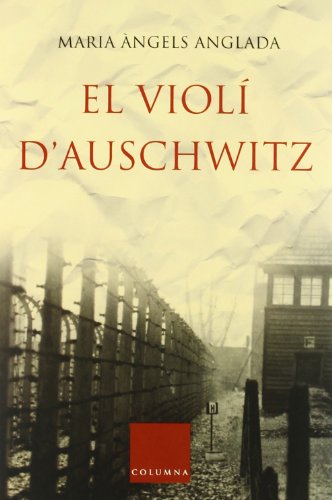 Stock image for El viol d'Auschwitz (Clssica) for sale by medimops