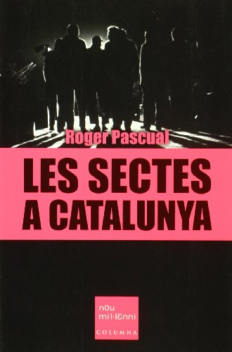 Imagen de archivo de Les Sectes a Catalunya a la venta por Hamelyn