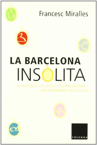 Imagen de archivo de La Barcelona inslita a la venta por medimops