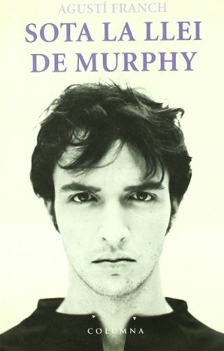 Imagen de archivo de SOTA LA LLEI DE MURPHY a la venta por Zilis Select Books