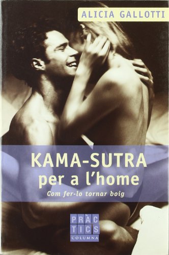 9788466406949: Kama-sutra per a l'home (PRCTICS)
