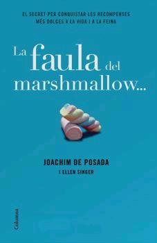 Imagen de archivo de La faula del Marshmallow a la venta por Iridium_Books