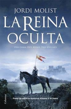 9788466408004: La reina oculta: Una dama, dos rivals, tres enigmes (Clssica)