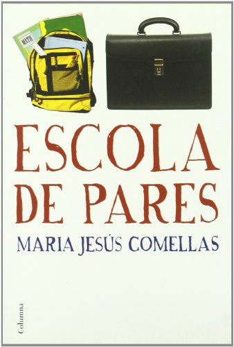 Beispielbild fr Escola de pares (reedici preu econmic) zum Verkauf von AG Library