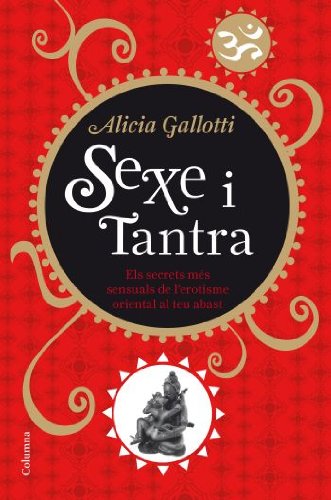 Beispielbild fr Sexe i tantra (NO FICCI COLUMNA) zum Verkauf von medimops