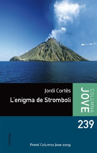 9788466410519: L'enigma de Stromboli (COL.LECCIO JOVE)