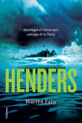 Stock image for Henders: Benvingut a L'ltim Rac Salvatge de la Terra for sale by Hamelyn