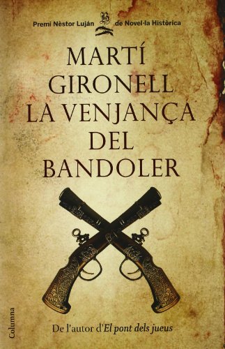 Stock image for La venjana del bandoler- edici especial amb CD for sale by Ammareal