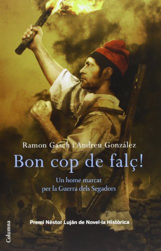 9788466413435: Bon cop de fal! (Clssica)