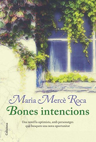 Imagen de archivo de Bones intencions (Collecci classica) a la venta por Lauso Books