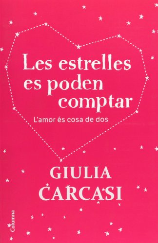 Stock image for Les estrelles es poden comptar: l'amoCarcasi, Giulia for sale by Iridium_Books
