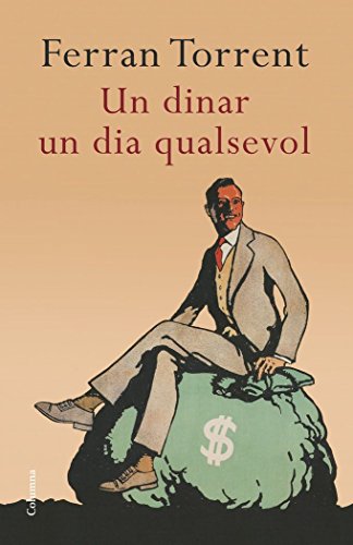 Stock image for Un dinar un dia qualsevol (Classica (catalan)) for sale by medimops