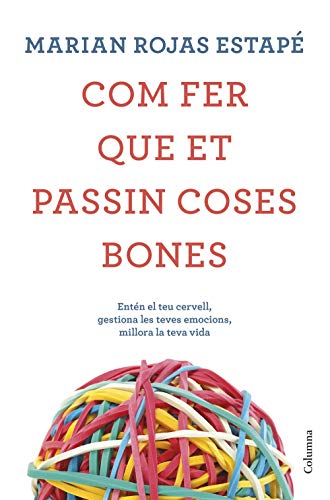 Imagen de archivo de Com fer que et passin coses bones a la venta por Agapea Libros