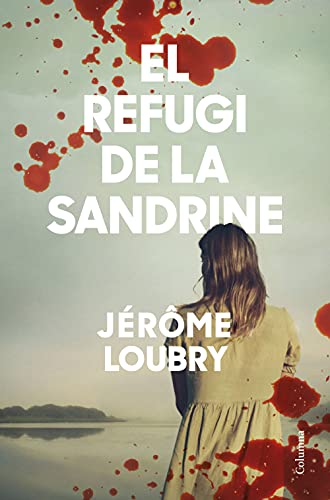 Stock image for El Refugi de la Sandrine for sale by Hamelyn