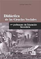 Imagen de archivo de DIDACTICA DE LAS CIENCIAS SOCIALES PARA PROFESORES DE EDUCACION SECUNDARIA a la venta por Iridium_Books