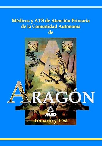 9788466516181: Medicos y ats de atencion primaria de comunidad autonoma de aragon. Temario y test