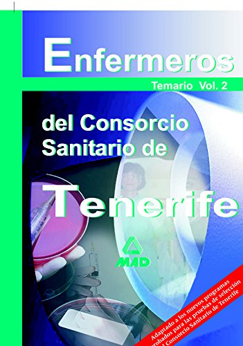 Stock image for Enfermeros del Consorcio Sanitario de Tenerife. Vol. II: Temario for sale by Iridium_Books