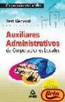 9788466523189: Auxiliares Administrativos de Corporaciones Locales. Test