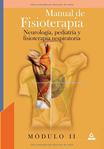 9788466538336: Manual de fisioterapia. Modulo ii. Neurologia, pediatria y fisoterapia respiratoria. (Spanish Edition)