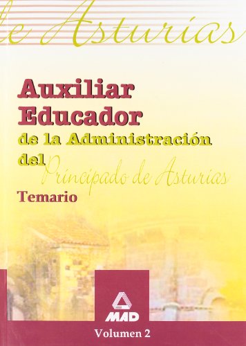 Imagen de archivo de AUXILIARES EDUCADORES DEL PRINCIPADO DE ASTURIAS. VOLUMEN II a la venta por Zilis Select Books