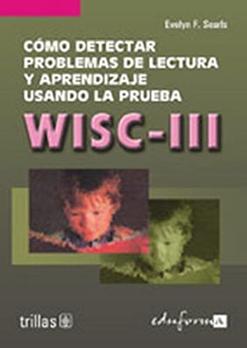 9788466539500: Cmo detectar problemas de lectura y aprendizaje usando la prueba wisc iii