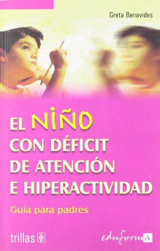 Imagen de archivo de El nio con dficit de atencin e hipPrado De Amaya Evelyn; Editorial a la venta por Iridium_Books