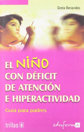 9788466539531: El nio con dficit de atencin e hiperactividad