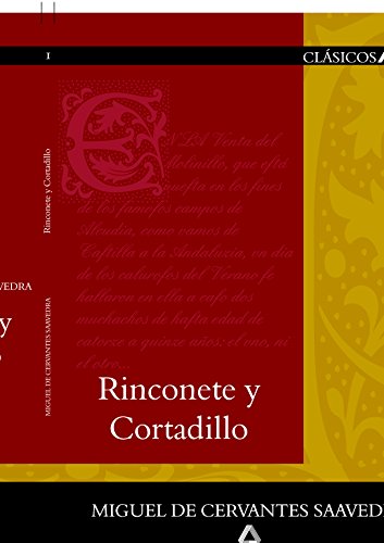 Rinconete y cortadillo (Spanish Edition) (9788466539920) by De Cervantes Saavedra Miguel