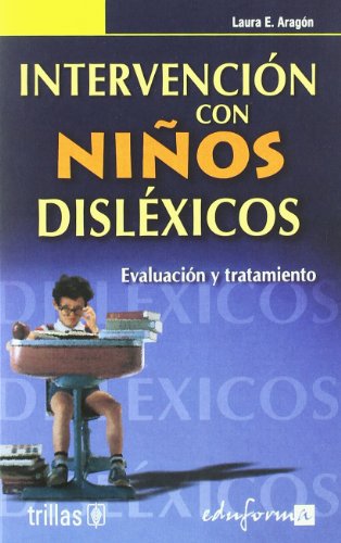 Beispielbild fr Intervencin con nios dislxicos (Psicologia Y Educacion) zum Verkauf von medimops