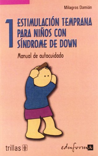 Stock image for Estimulacin temprana para nios con sndrome de Down / for sale by Puvill Libros