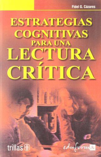 Stock image for Estrategias cognitivas para una lectuEditorial Trillas, S.a. De C.v.; for sale by Iridium_Books