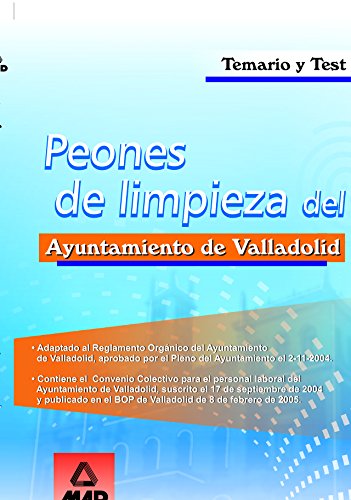 Stock image for Peones de Limpieza Del Ayuntamiento de Valladolid: Temario y Test for sale by Hamelyn