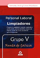 Imagen de archivo de LIMPIADORES XUNTA DE GALICIA. GRUPO V TEMARIO, TEST Y CASOS PRCTICOS a la venta por Zilis Select Books