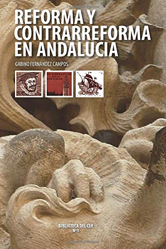 Reforma y Contrarreforma en AndalucÃ­a (Spanish Edition) (9788466555692) by FernÃ¡ndez, Gabino
