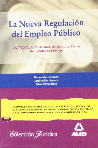 Imagen de archivo de La Nueva Regulacion Del Empleo Publico (Spanish Edition) a la venta por Iridium_Books