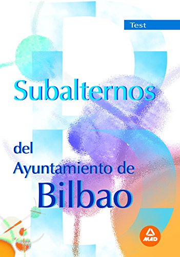 9788466565608: Subalternos ayuntamiento de bilbao.Test