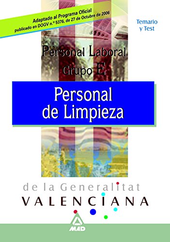 Beispielbild fr PERSONAL DE LIMPIEZA.PERSONAL LABORAL DE LA GENERALITAT DE VALENCIA. TEMARIO Y TEST zum Verkauf von Iridium_Books