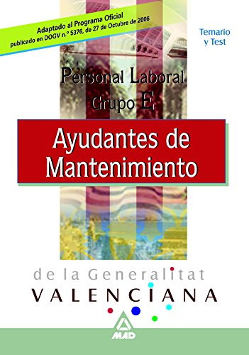 Imagen de archivo de Personal Laboral de la Generalitat Valenciana. Ayudantes de Mantenimiento. Temario y Test a la venta por Iridium_Books