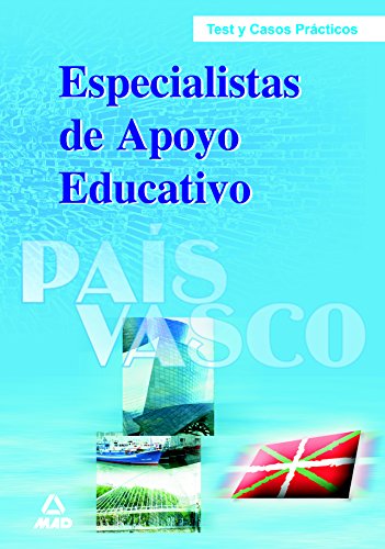 Imagen de archivo de ESPECIALISTAS DE APOYO EDUCATIVO DEL PAIS VASCO. TEST Y SUPU a la venta por Iridium_Books