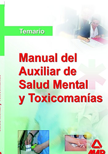 Stock image for Manual del auxiliar de salud mental y toxicomanas : for sale by Puvill Libros