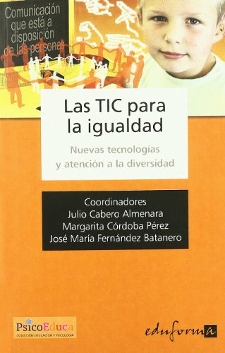 Stock image for Las tic para la igualdad. Nuevas tecnCabero Almenara, Julio; Fernande for sale by Iridium_Books