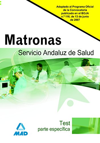 9788466577083: Matronas del servicio andaluz de salud. Test parte especfica